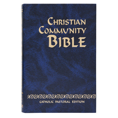 Blue Christian Community Bible: Catholic Pastoral Edition in English